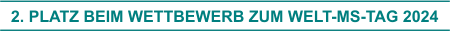 2. Platz beim Wettbewerb zum Welt-MS-Tag 2024